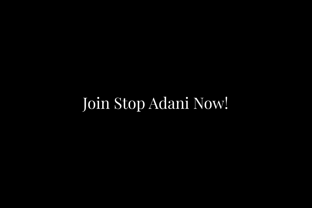 A black and white image of the words " join stop adani now !"